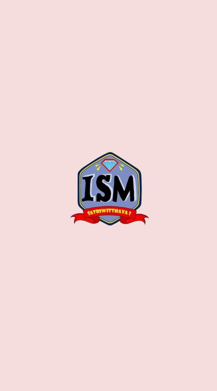 ISM ม.ปลาย รร.สตรีวิทยา ๒