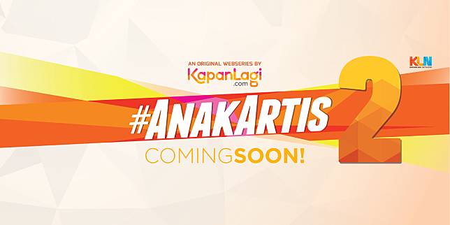 Lebih Seru, #AnakArtis Season 2 Siap Tayang Kembali di LINE