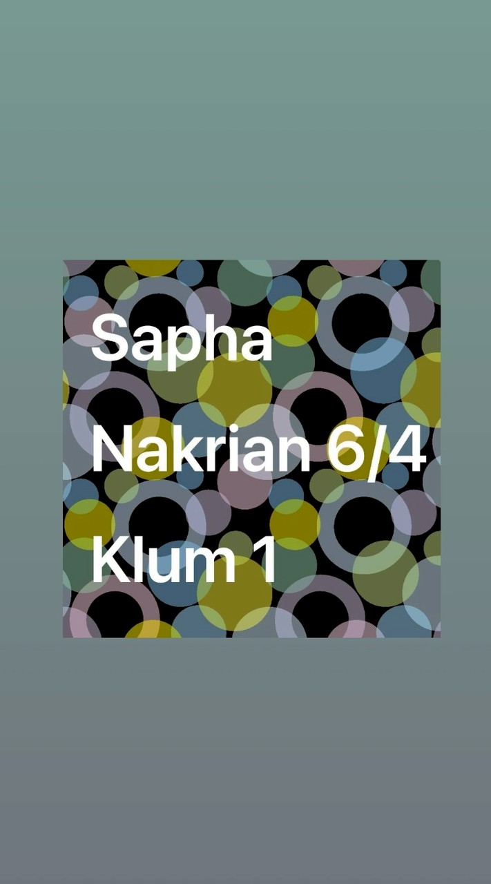Sapha Nakrian 6/4 Klum 1