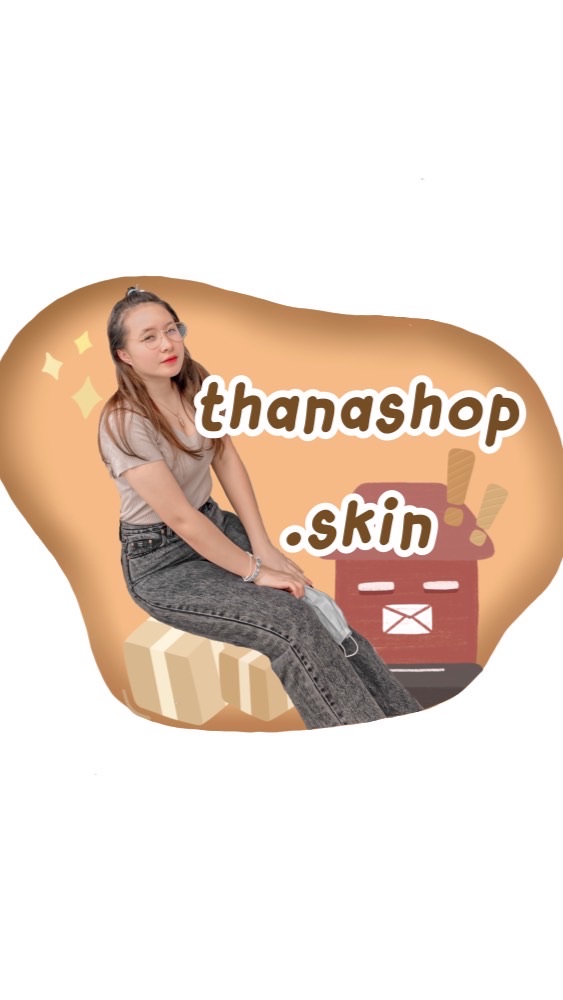ตัวแทนThanaShop🧸