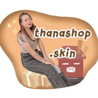 ตัวแทนThanaShop🧸