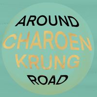 🚗 Around Charoen Krung Rd