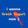 i wanna Greek Yogurt now :)