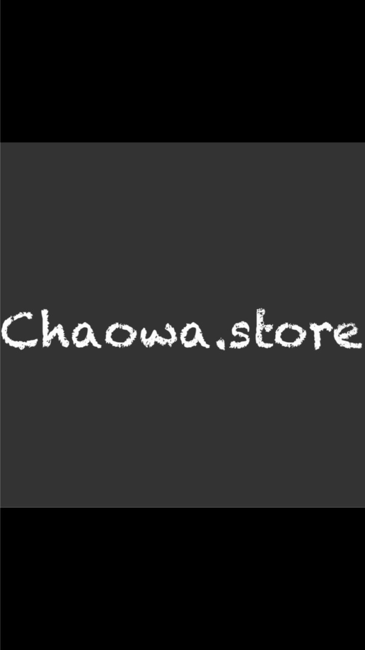 Chaowa store