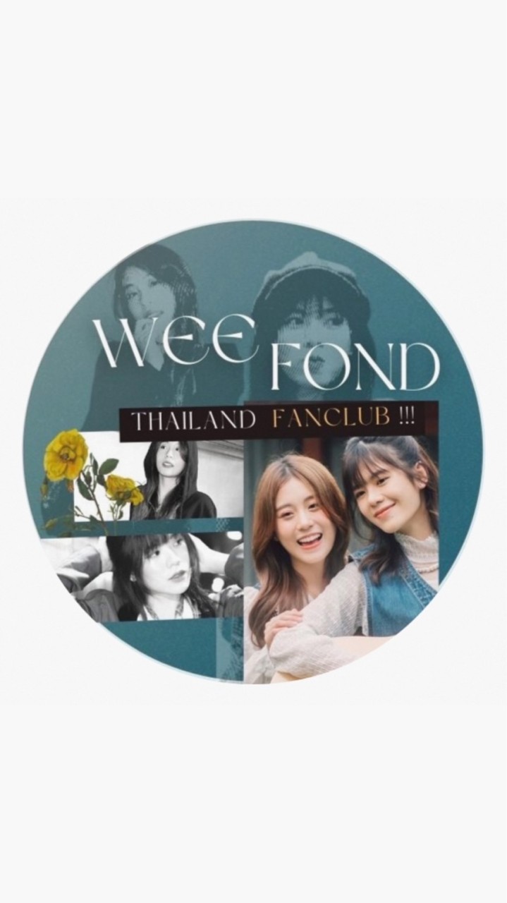 WEEFOND THAILAND FANCLUB !!!のオープンチャット