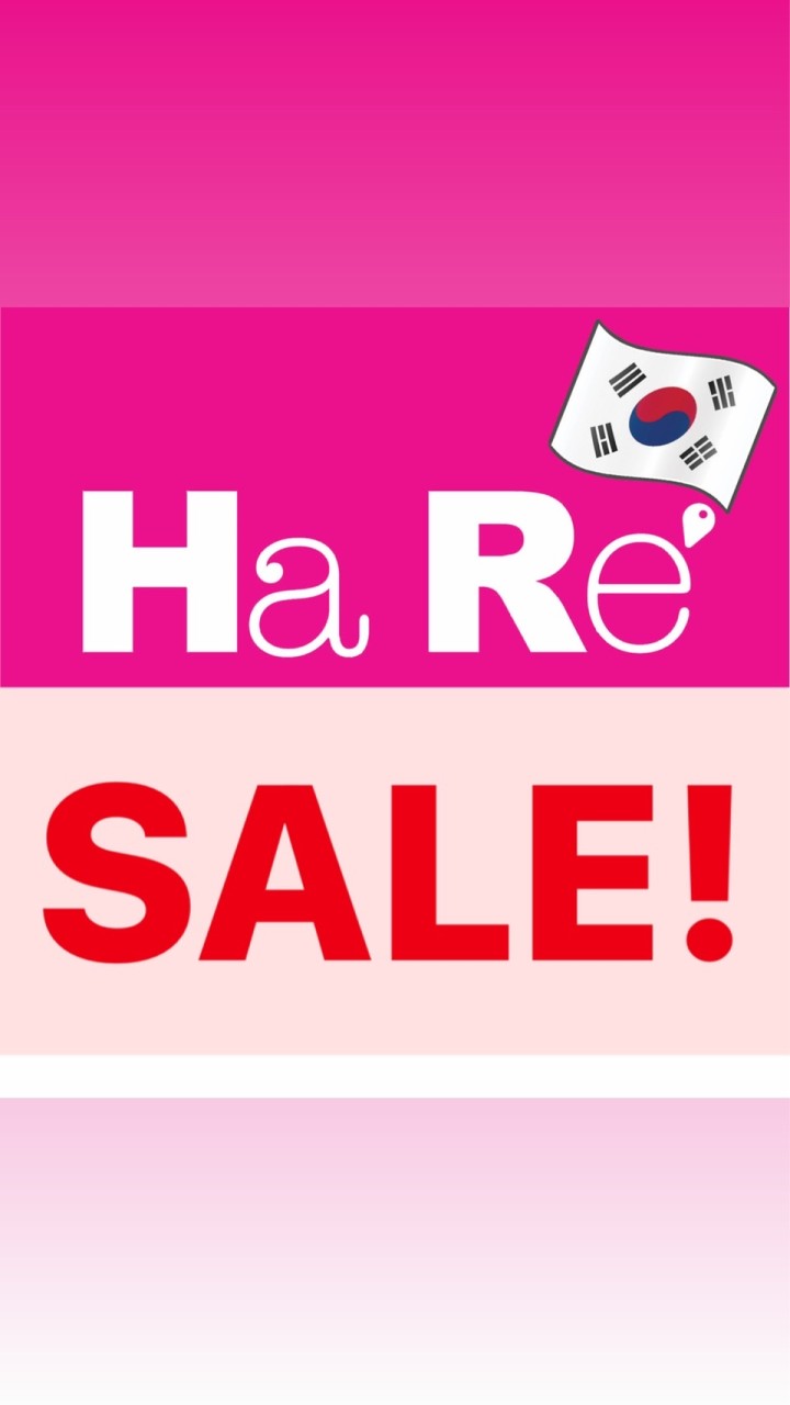 Ha Re' Super Sale🇰🇷🇯🇵🎌