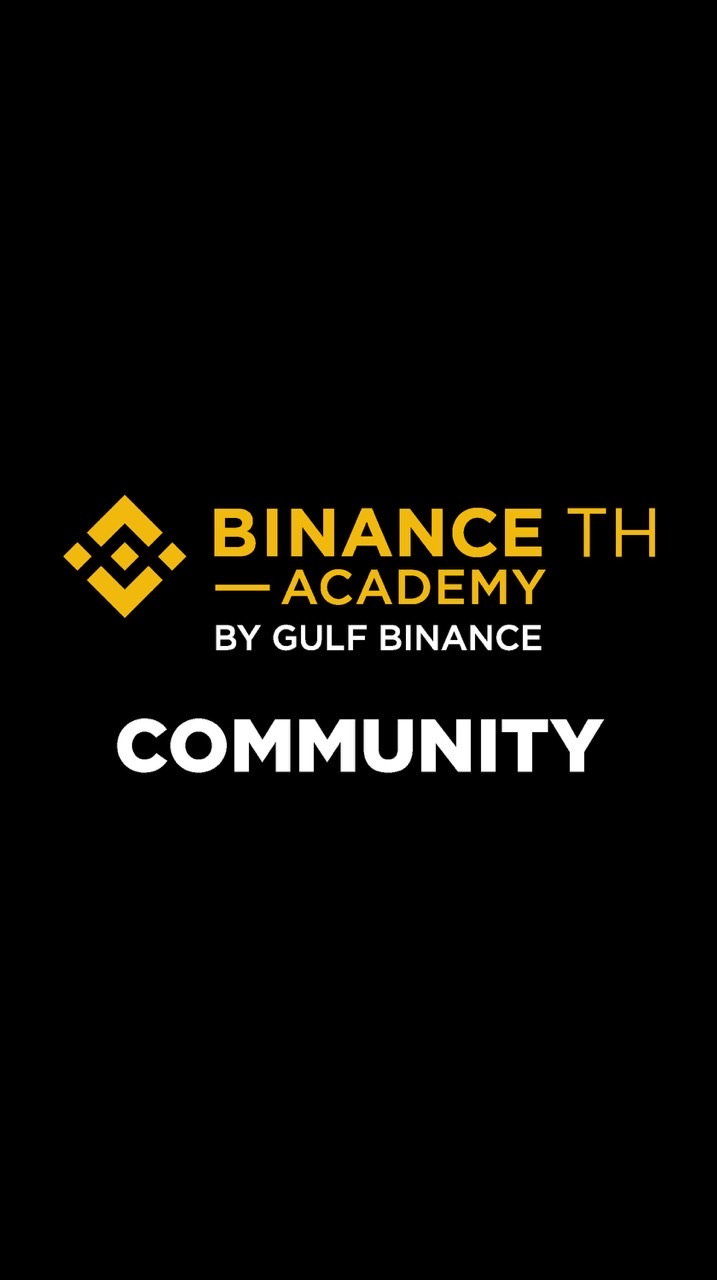 Binance TH Academy Community