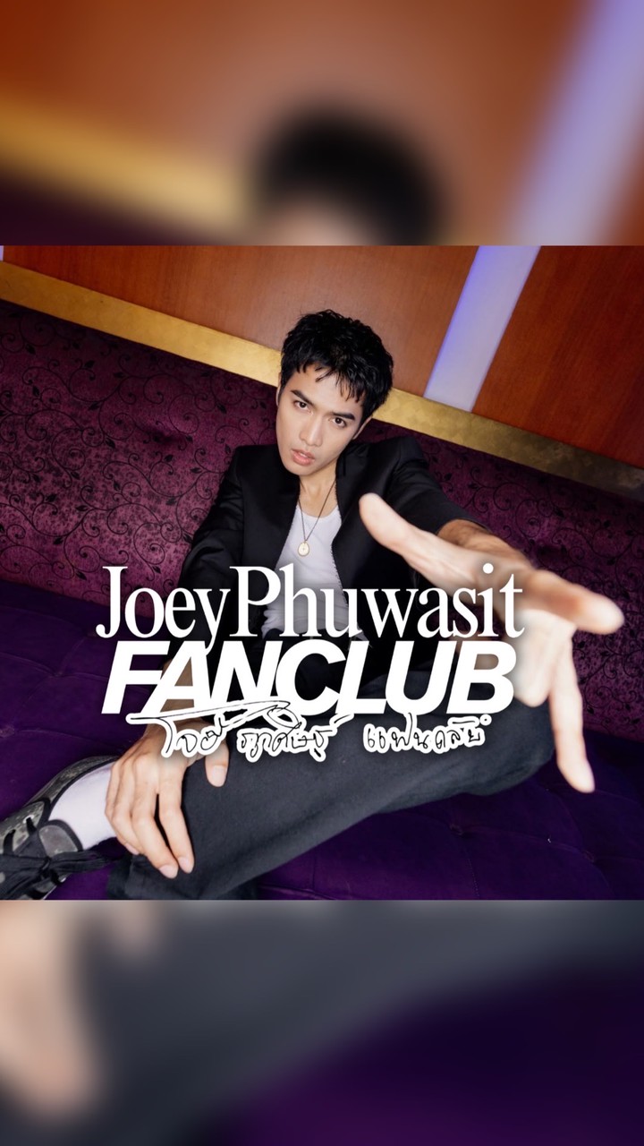 Joey Phuwasit Fanclub