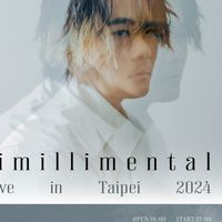 Centimillimental- First Live in Taipei討論群