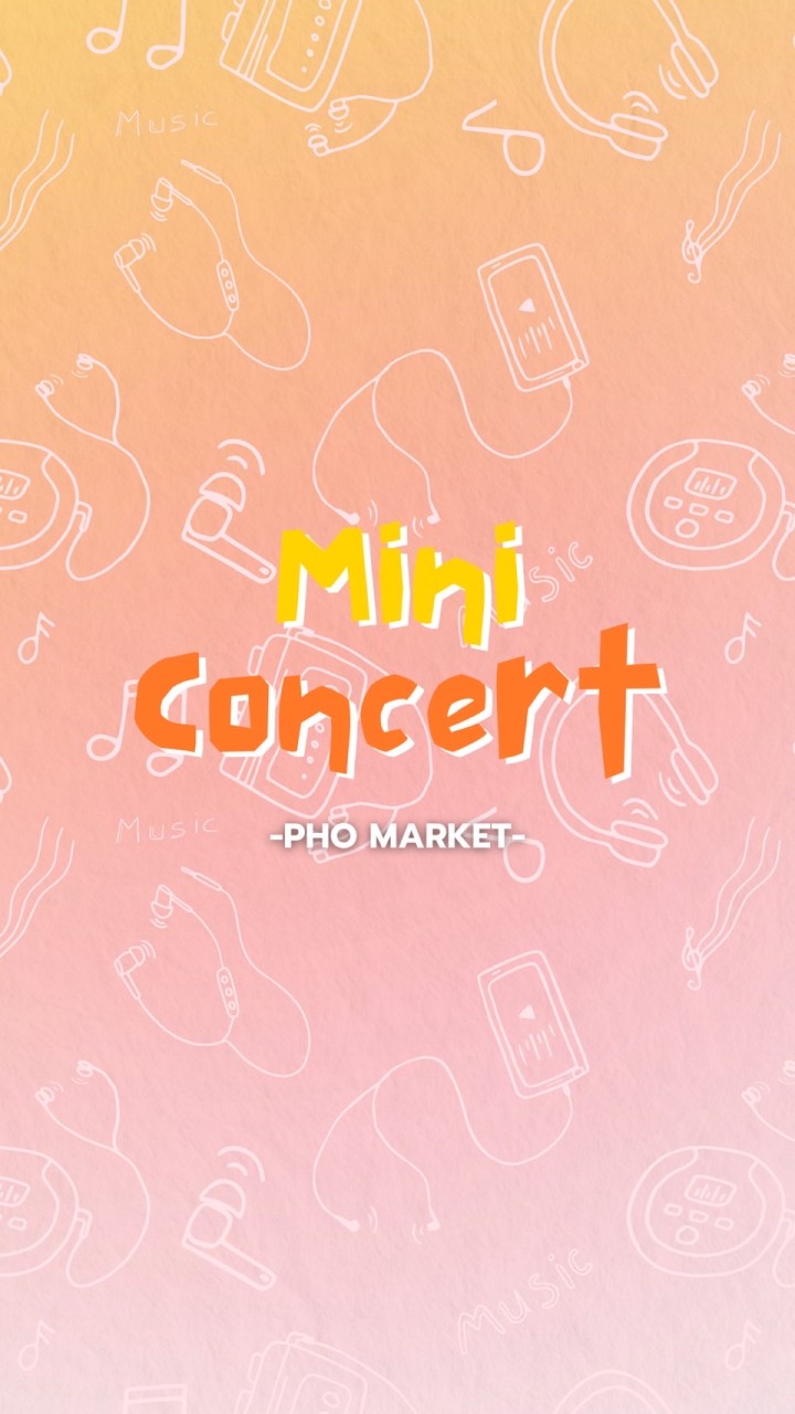 Mini Concert _Pho Market