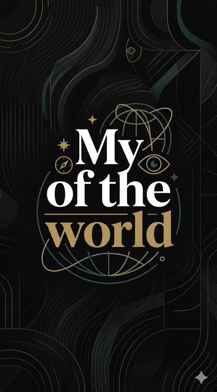 My of theworld