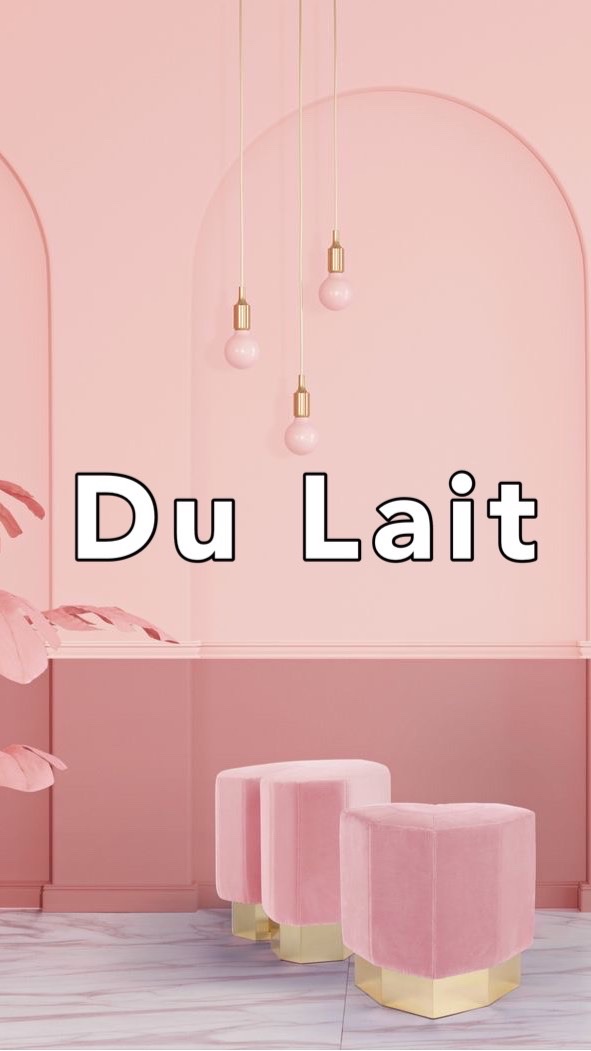 Du Lait 牛奶VIP