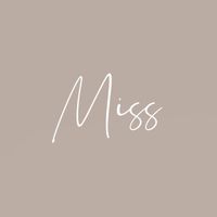 Miss~~