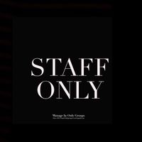 STAFF ONLY