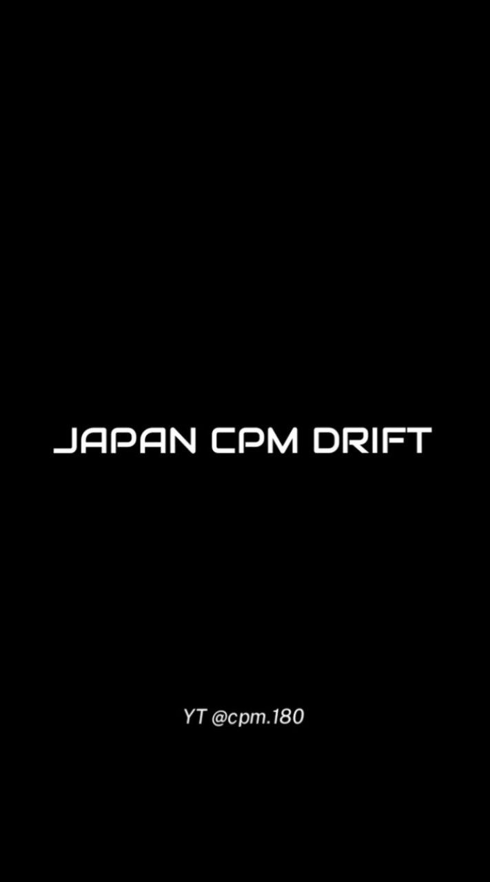 JAPAN CPM DRIFT カーパ、ドリフト、ミーティング