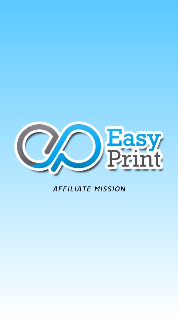 Easyprint Affiliate mission