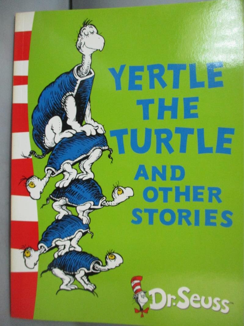 【書寶二手書T7／兒童文學_QBI】Dr. Seuss _Yertle The Turtle and Other Sto