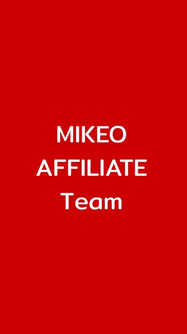 MIKEO AFFILIATE TEAM