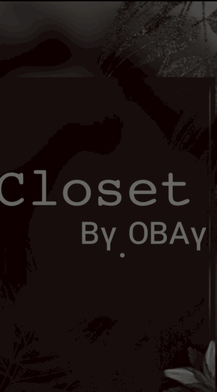 𝙲𝚕𝚘𝚜𝚎𝚝 ᴮᵞ.ᴼᴮᴬᵞ