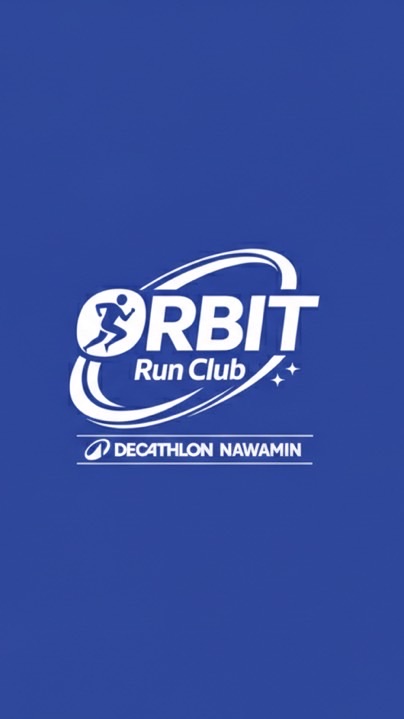 ORBIT Run Club | Decathlon Nawamin