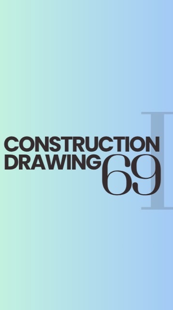 69-construction drawing