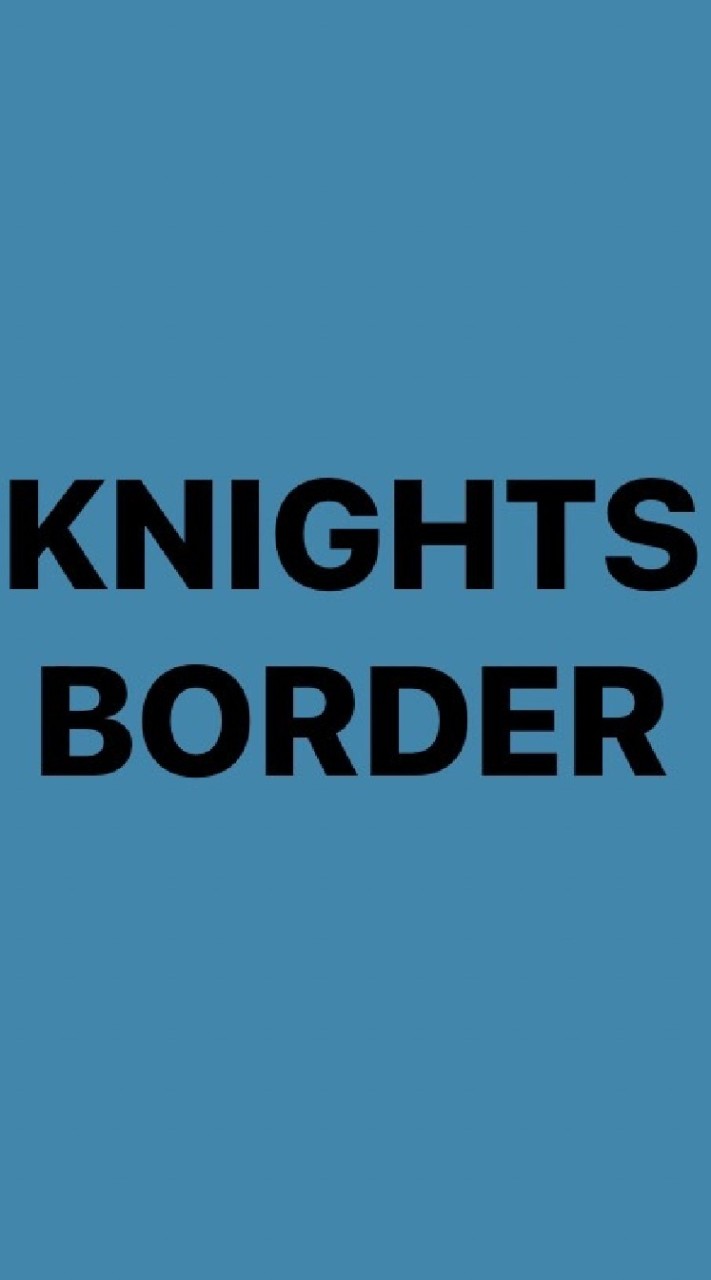 KNIGHTS BORDER NEWSのオープンチャット