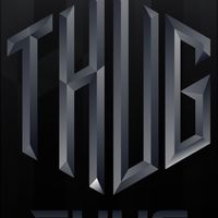 THUGโคตรโหดโคตรอันตราย
