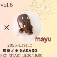 4/19ツーマンライブ@御茶ノ水KAKADO