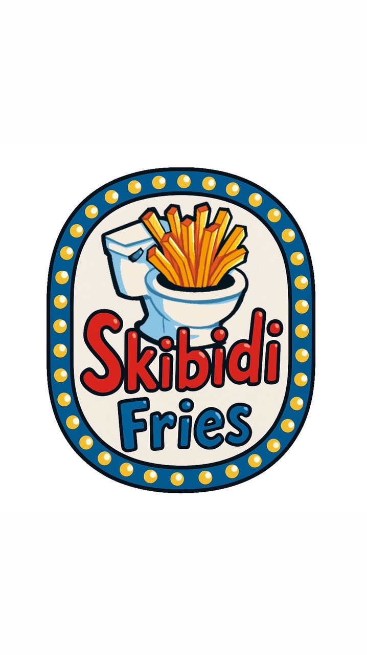 Skibidi fries