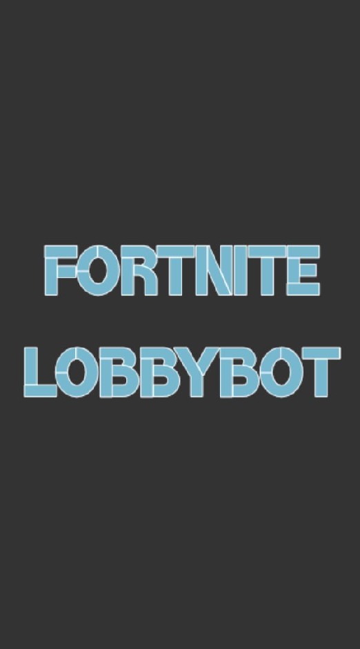 OpenChat FORTNITE - LobbyBot