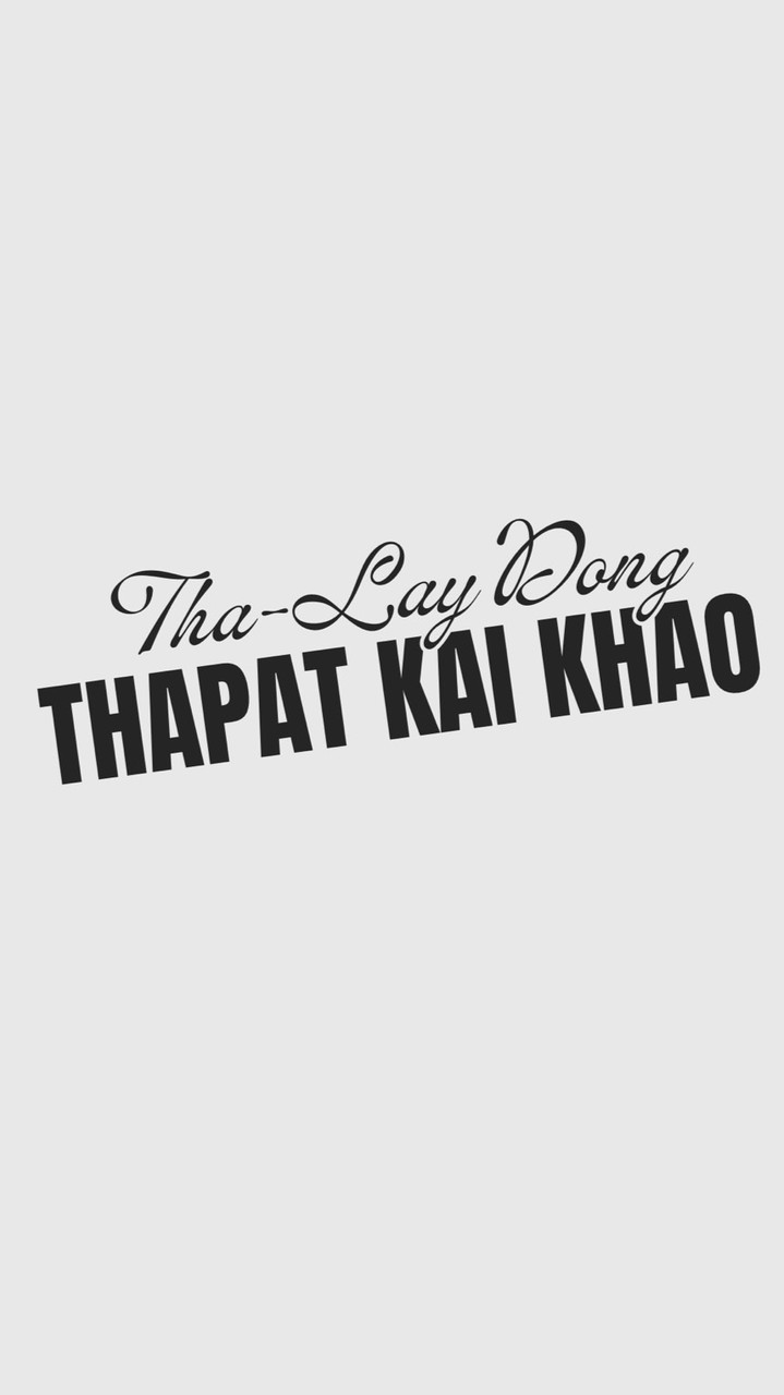 THAPAT KAI KHAO