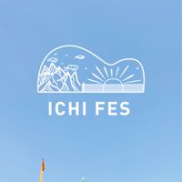 ICHI FES イベント掲示板🙌