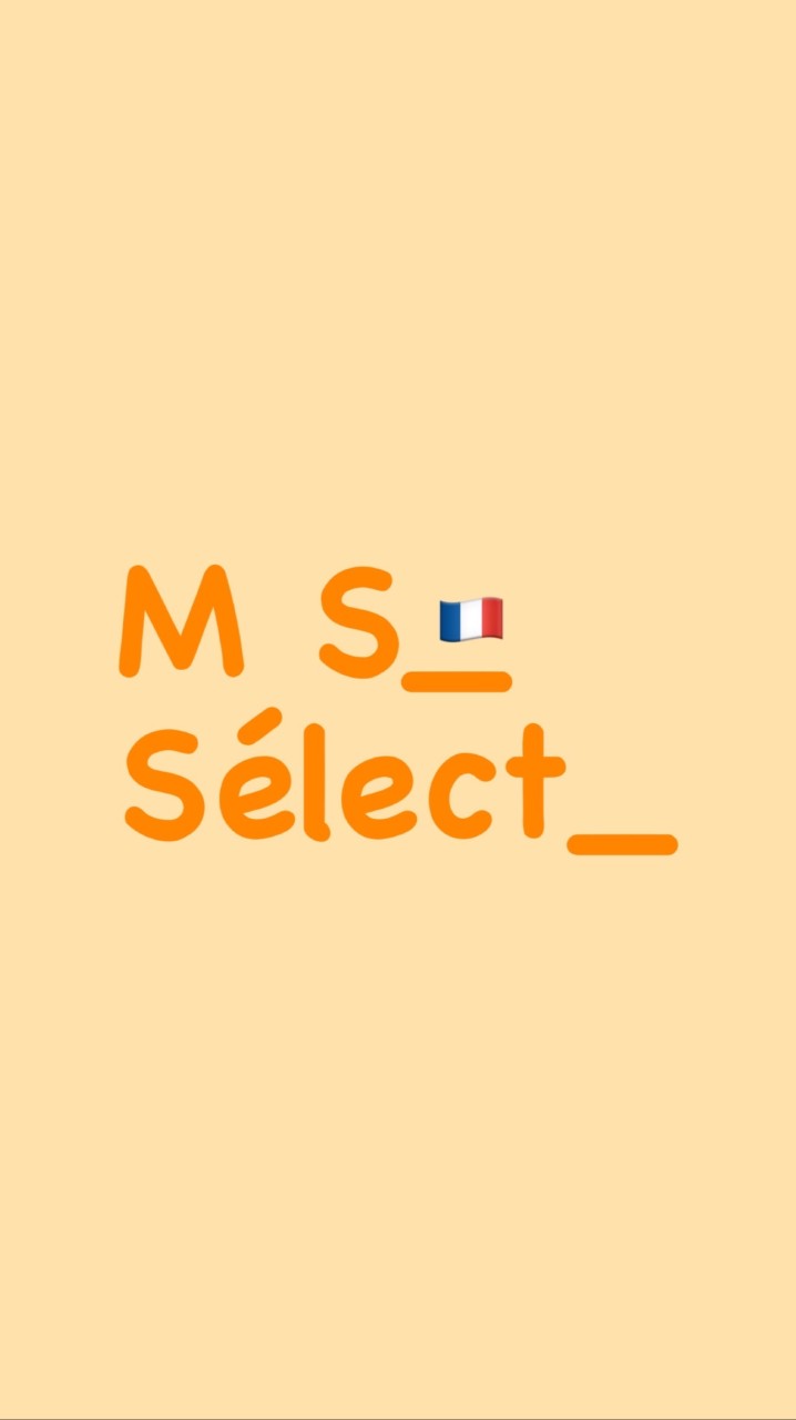 MS_Sélect_精品代購🇫🇷