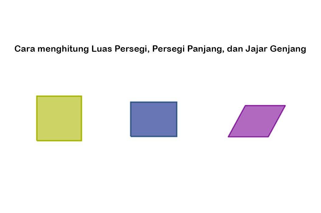 Cm2 hitung luas dalam Cara Menghitung