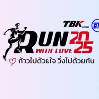 TBKK RUN WITH LOVE 2025