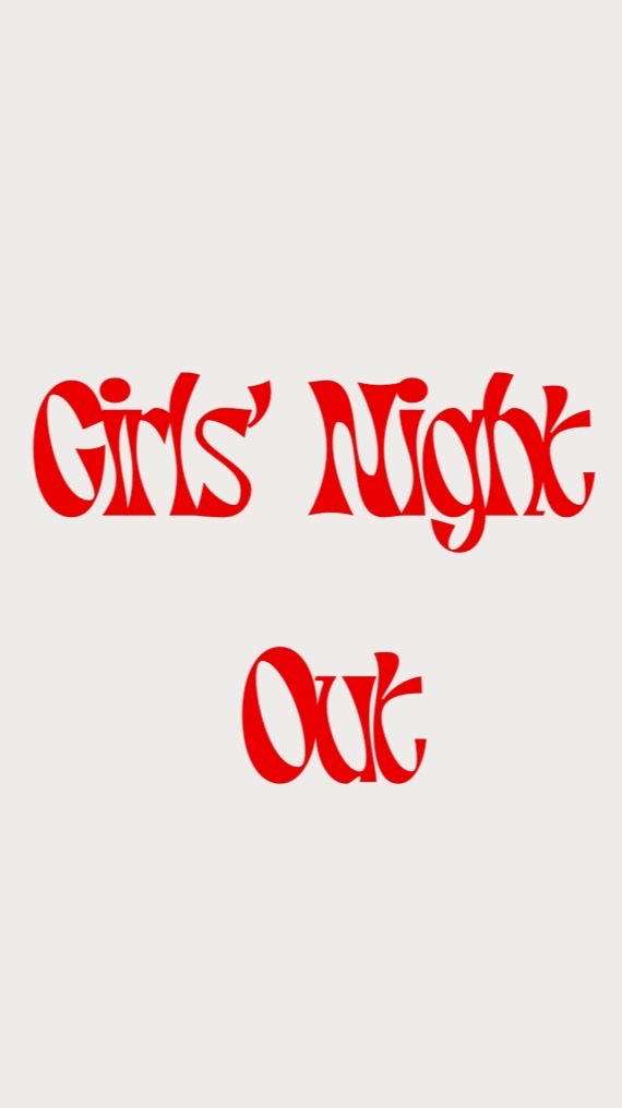 Girls' Night Out (Free)