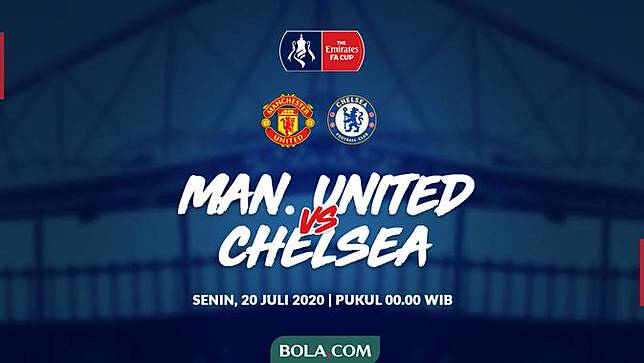 Jadwal Pertandingan Semifinal Piala Fa Hari Ini Manchester United Vs Chelsea Bola Line Today