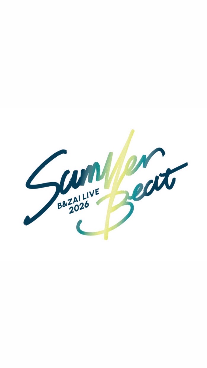 B&ZAI Summer Beat 発券済み