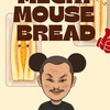 Mickymouse Bread❤️