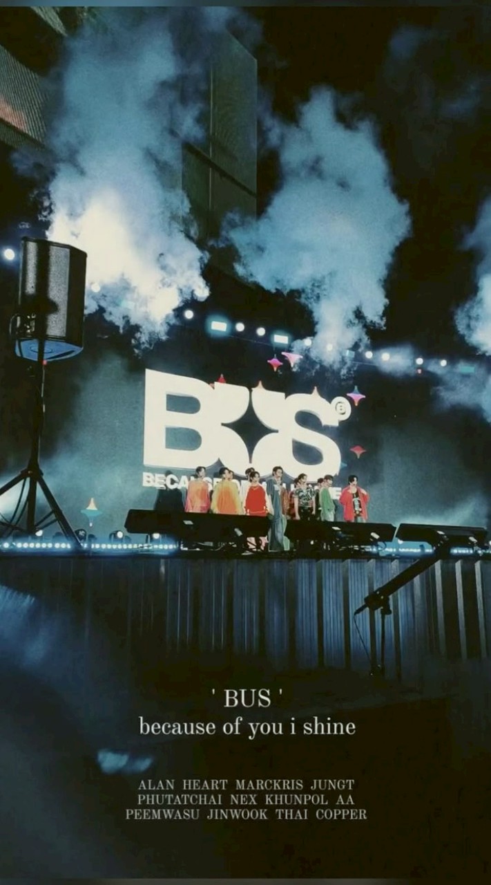 BUS because of you I shine | BEE 💫