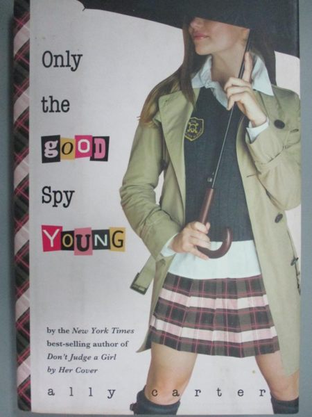 【書寶二手書T1／少年童書_NEB】Only the Good Spy Young_Carter, Ally