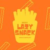 LAZY  SNACK🍟‼️