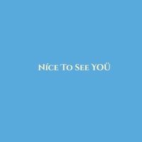 Níce to see yoü_