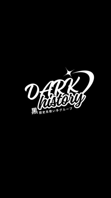 歌い手グループ『DARK history』