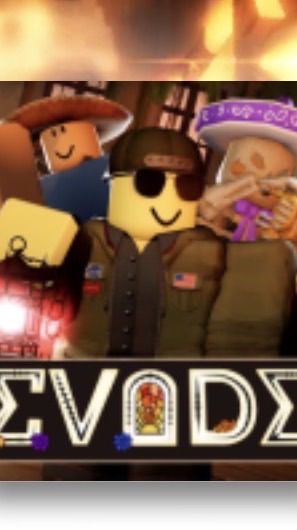 EVADE