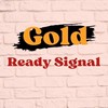 Ready Signal - ทองคำ  (ห้ามพูดคุย ‼️)