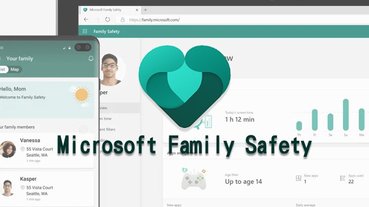 微軟推出 Microsoft Family Safety 應用程式，協助父母管控孩童行動裝置使用