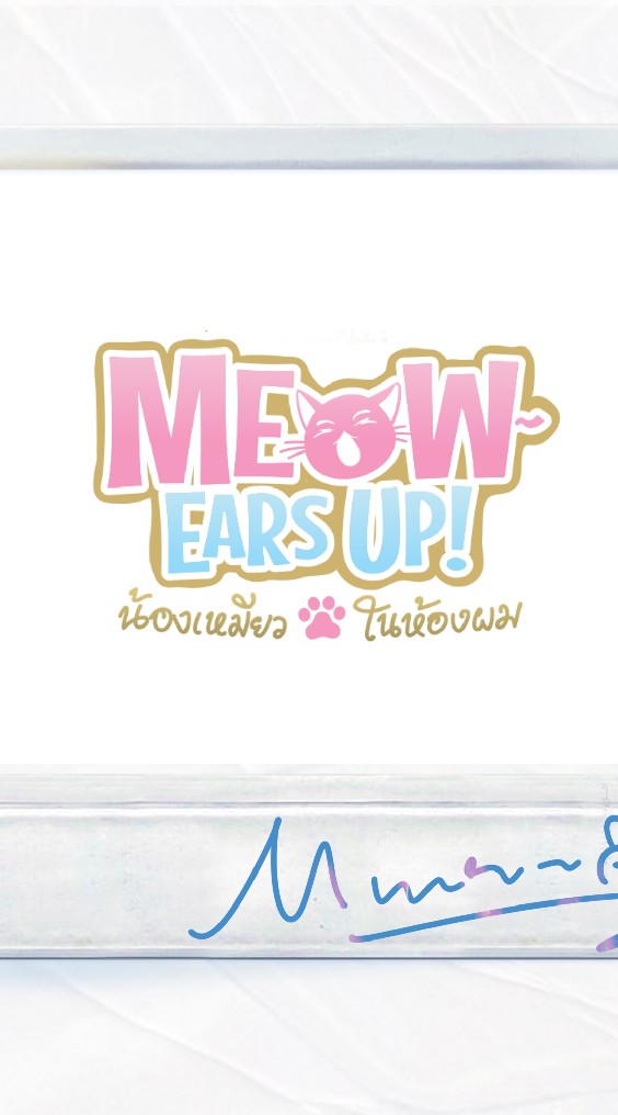 Meow Ears​ Up! Official 😻😻のオープンチャット