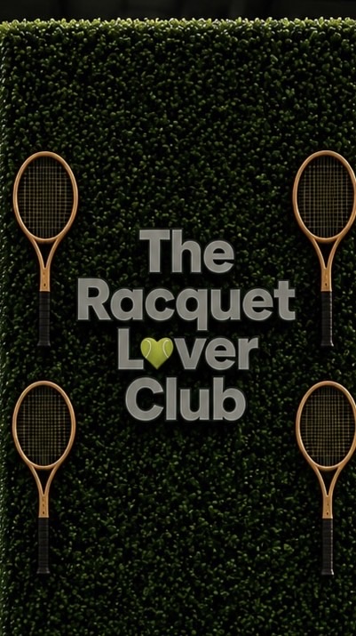 The Racquet Lover Club 🎾