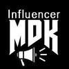 MDK INFLUENCER